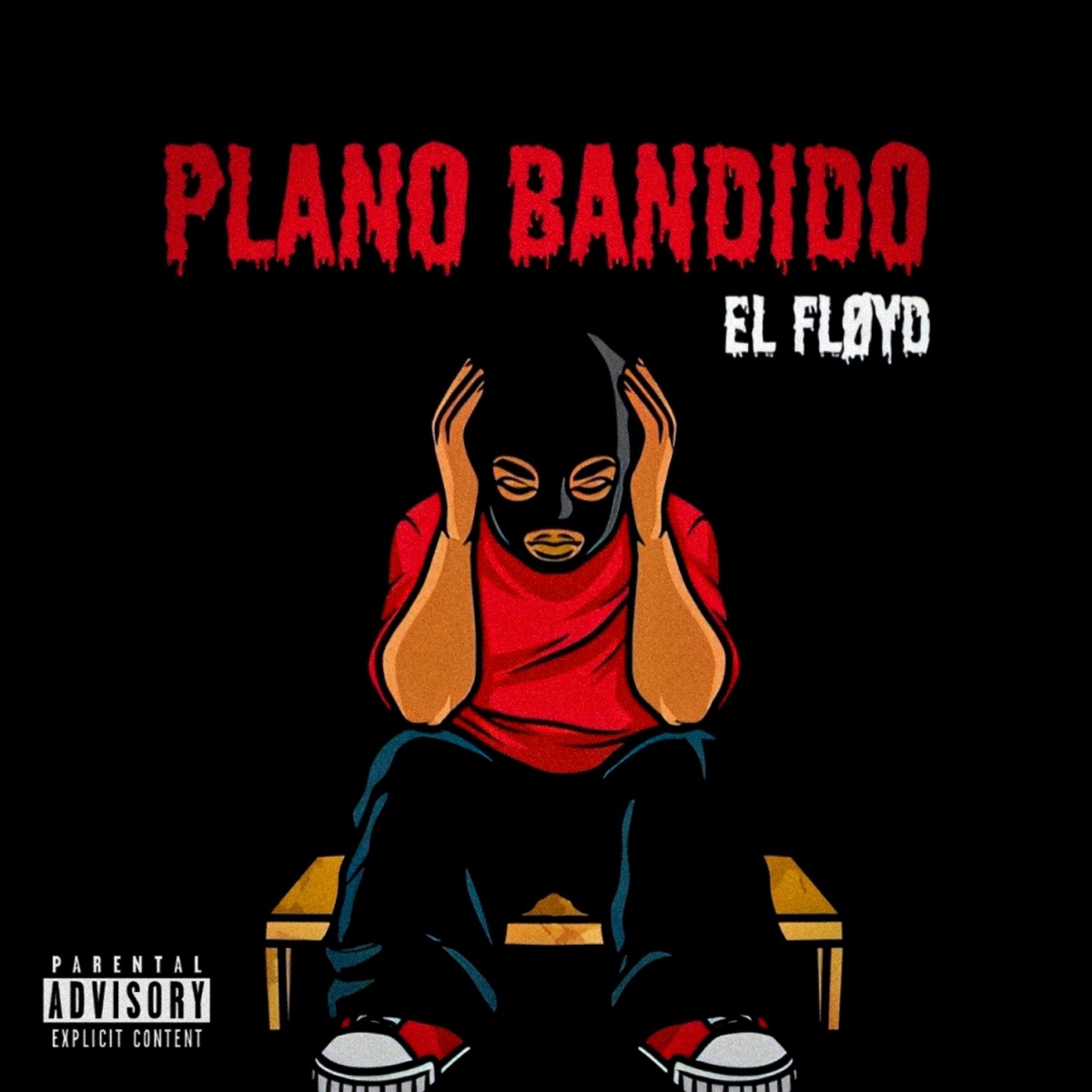 Plano Bandido - Single by El Fløyd album cover