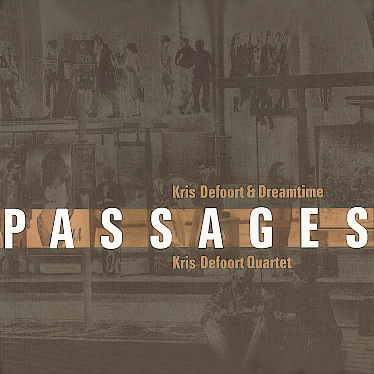 Passages (feat. Mark Turner, Nicolas Thys & Dré Pallemaerts) by Kris Defoort album cover
