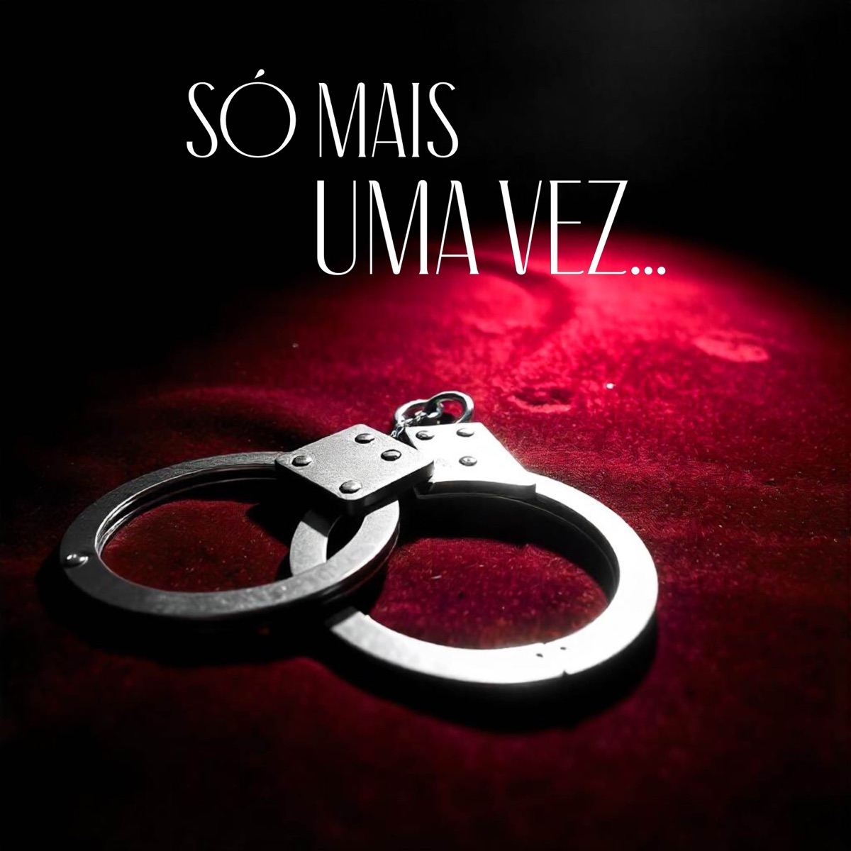 SÓ MAIS UMA VEZ - Single by Artur Tuts & Igor MGK album cover