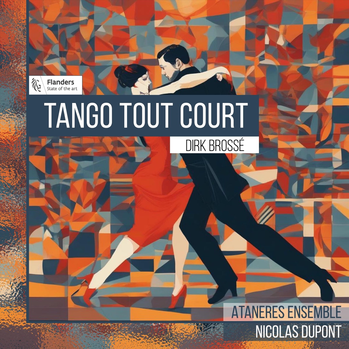 Tango Tout Court - Single by Ataneres Ensemble & Nicolas Dupont album cover