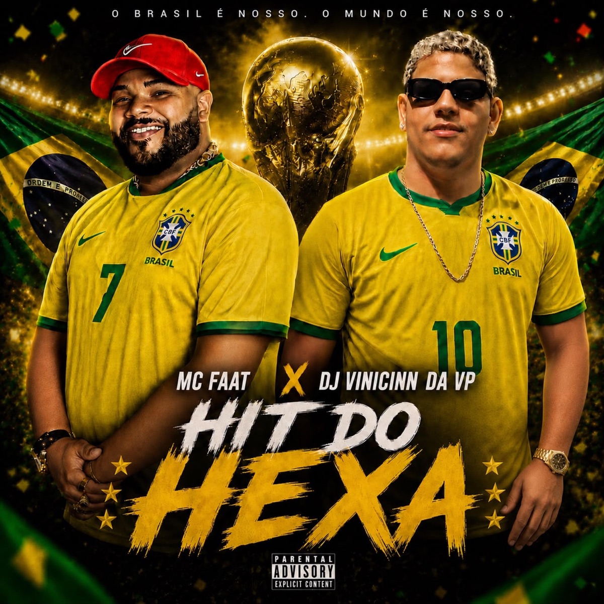 HIT DO HEXA (feat. MC FAAT) - Single by dj vinicinn da vp album cover