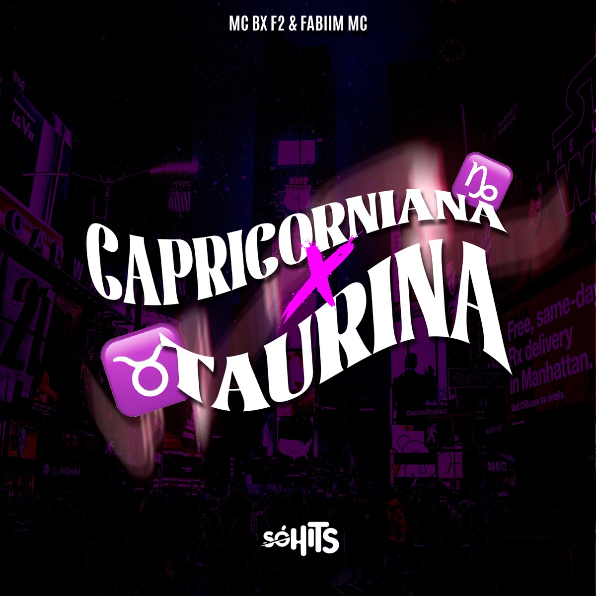 Capricorniana X Taurina - Single by Fabiim mc & MC BX F2 album cover