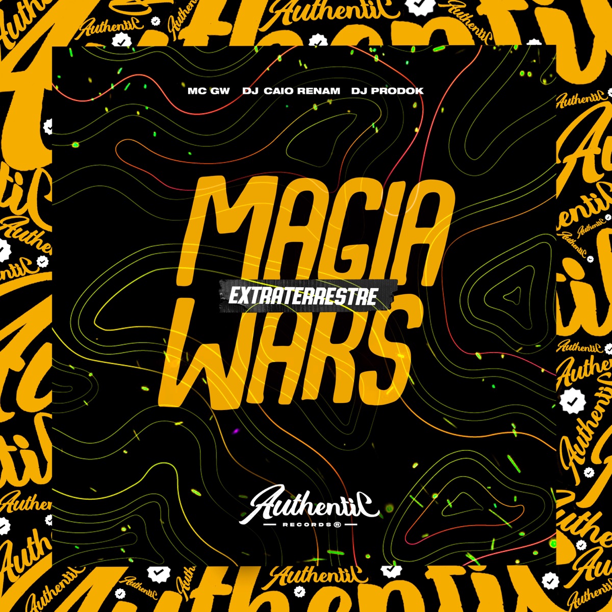 Magia Wars Extraterrestre (feat. MC GW & Dj prodok) - Single by Dj Caio Renam album cover