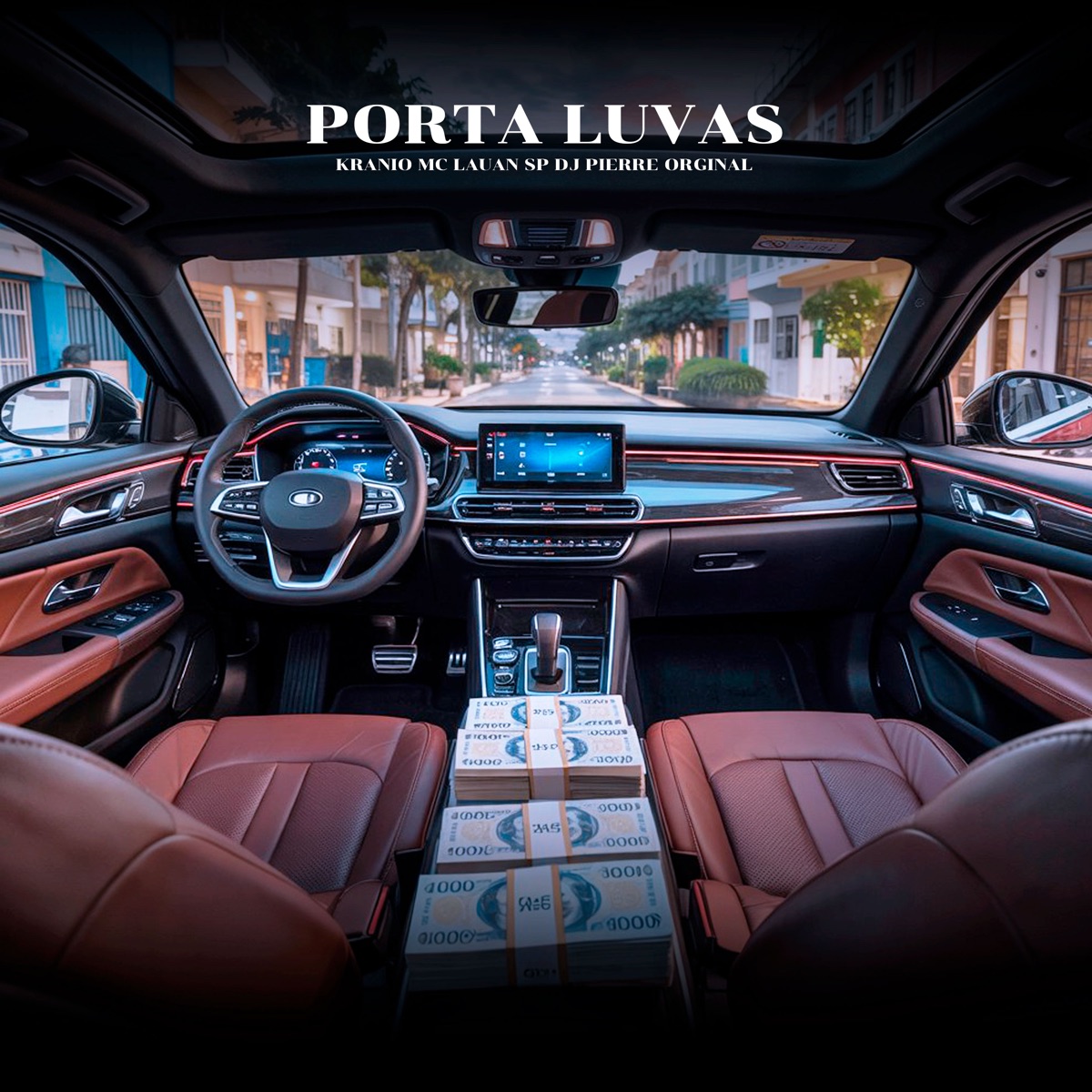 Porta Luvas - Single by Mc Lauan Sp, KRANIO, DJ Pierre Original & TROPA DA OÁSIS album cover