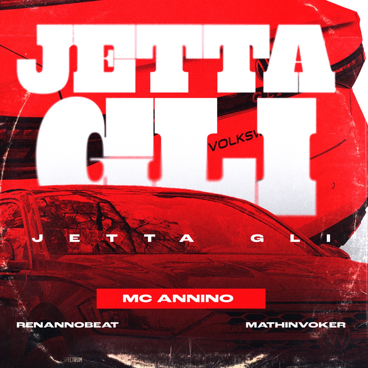 Jetta GLI - Single by MC ANNINO, Renannobeat & MATHINVOKER album cover