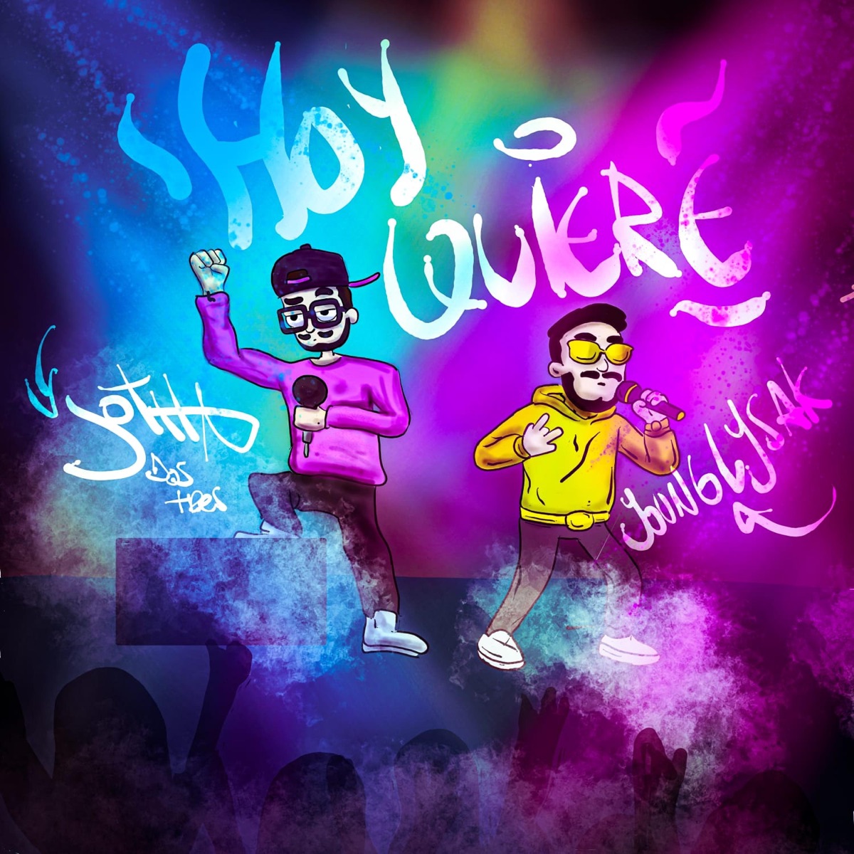 Hoy quiere (feat. younglysak) - Single by Jotha Dostres album cover
