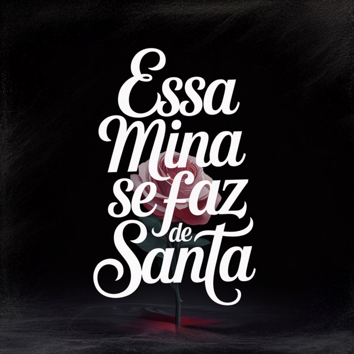 Essa Mina se Faz de Santa - Single by DJ DNL ORIGINAL & GUI 07 album cover