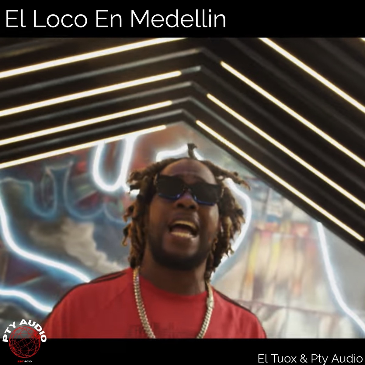 El Loco En Medellin - Single by El Tuox & Pty Audio album cover
