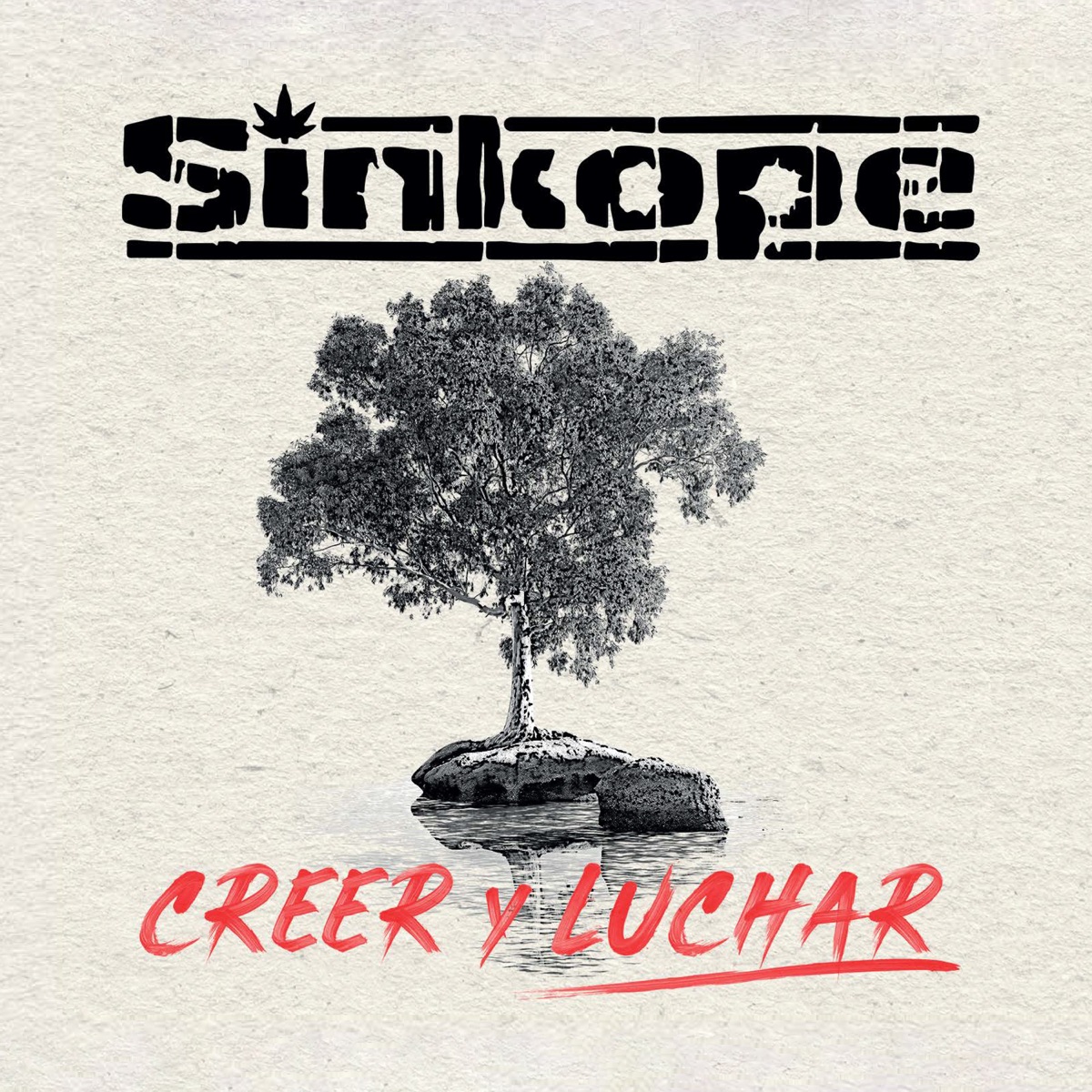 Creer y Luchar by Sinkope album cover