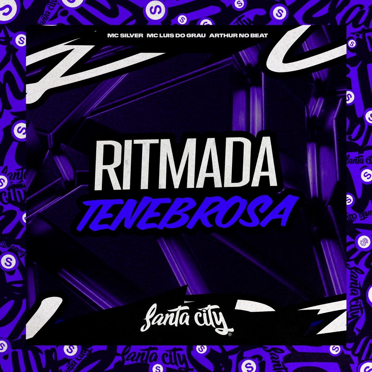 Ritmada Tenebrosa (feat. Arthur No Beat) - Single by MC SILLVEER & MC LUIS DO GRAU album cover