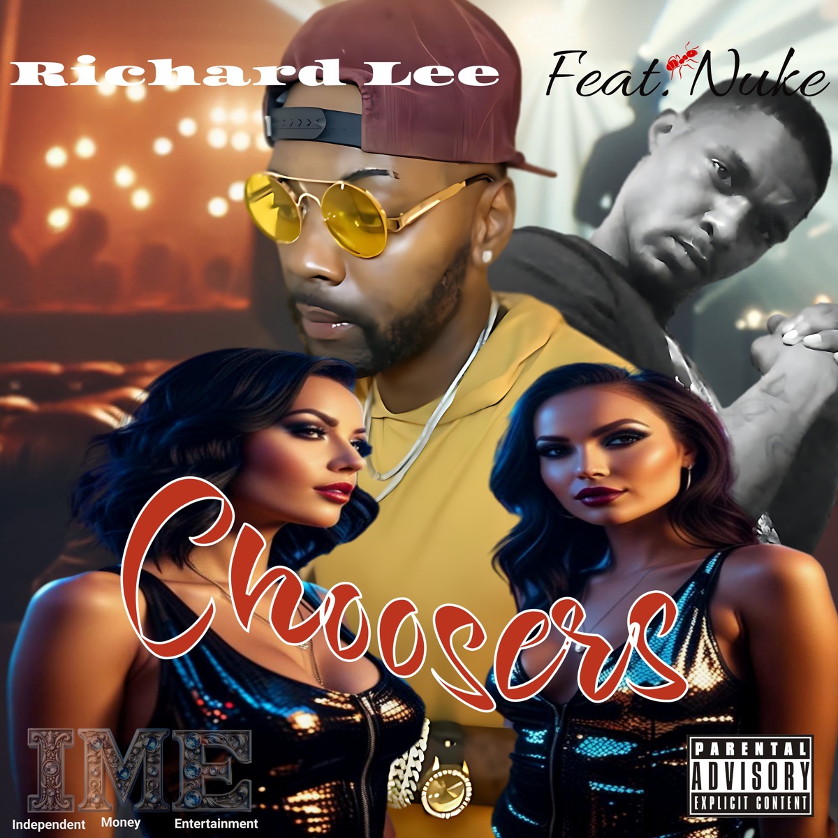 choosers (feat. Ant Nuke) - Single by Richard Lee album cover