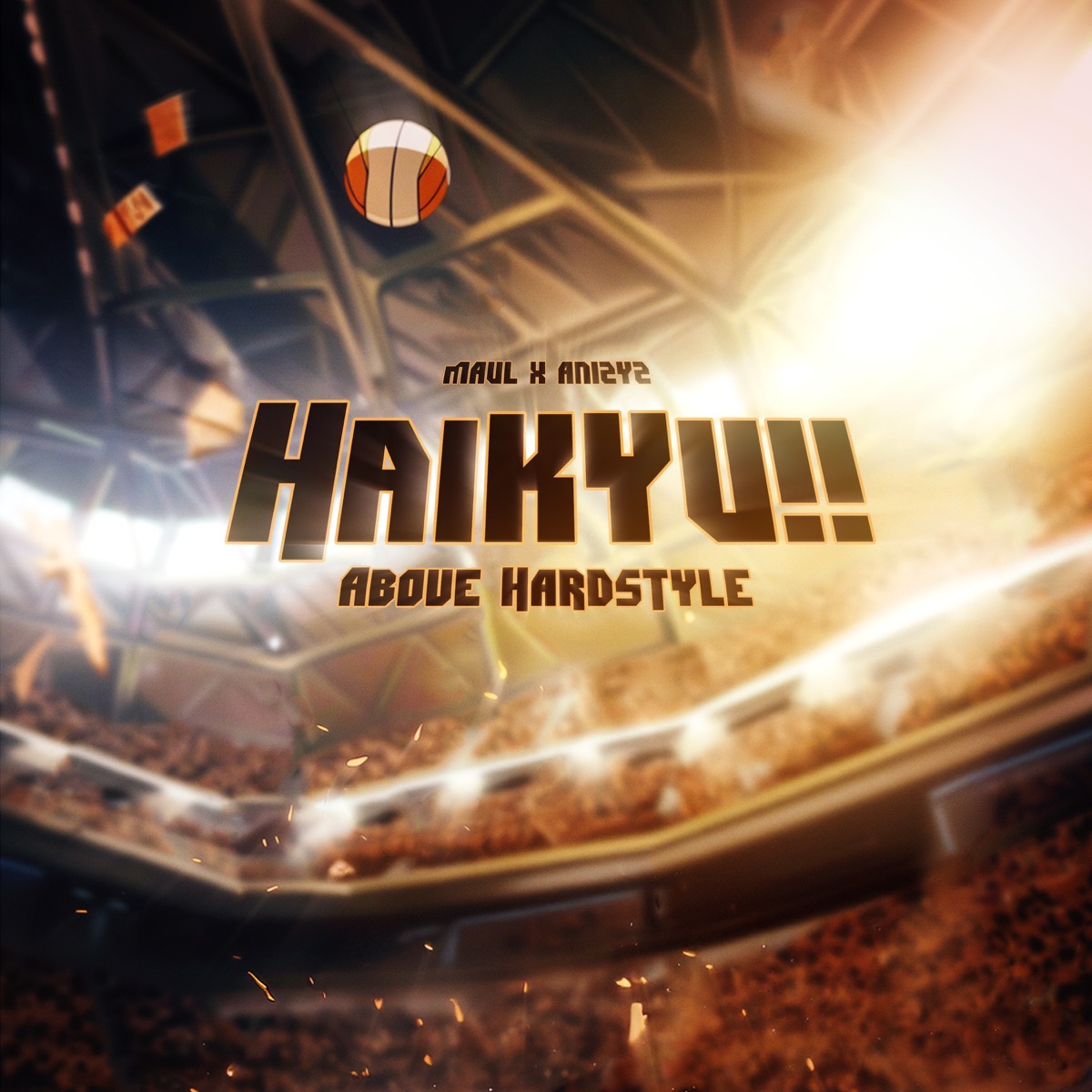 Above (Haikyu!! Hardstyle) - Single by Maul & ANIZYZ album cover