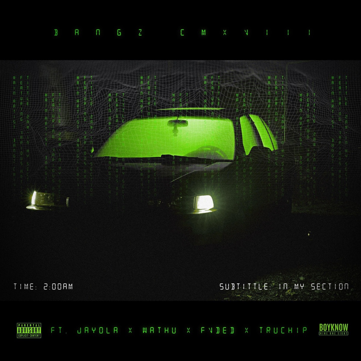 2AM (feat. Jayolafm, Wathu, Fvded & TruChip) - Single by Bangz cmxviii album cover