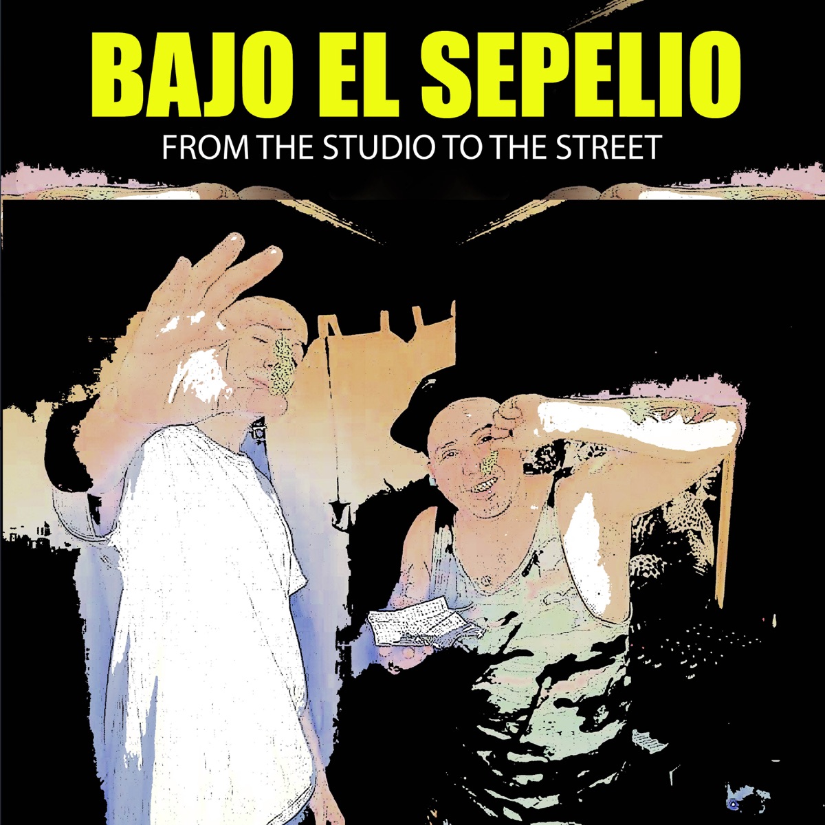 From The Studio To The Street by Bajo El Sepelio album cover