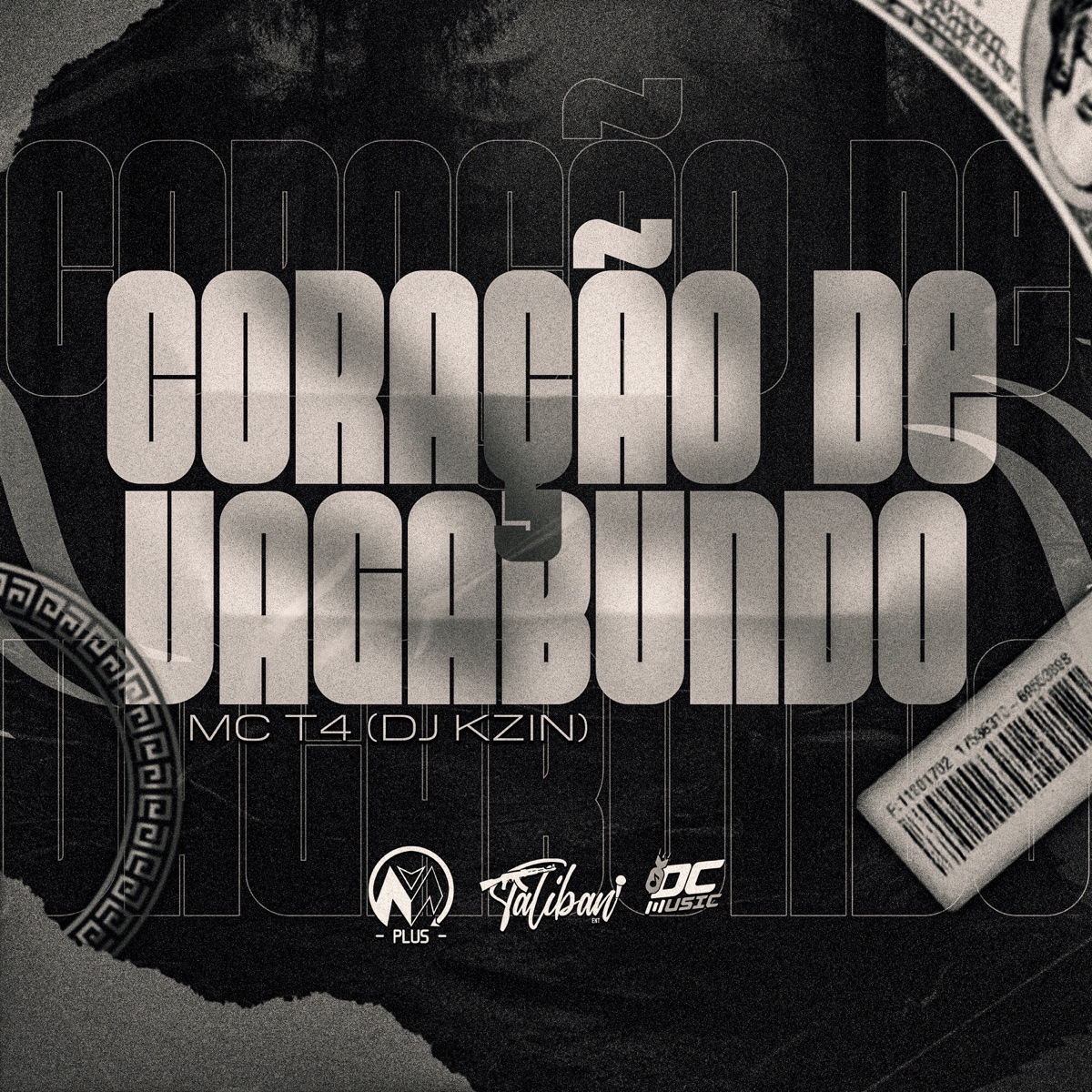 Coração de Vagabundo - Single by Mc T4 & DJ KZIN album cover