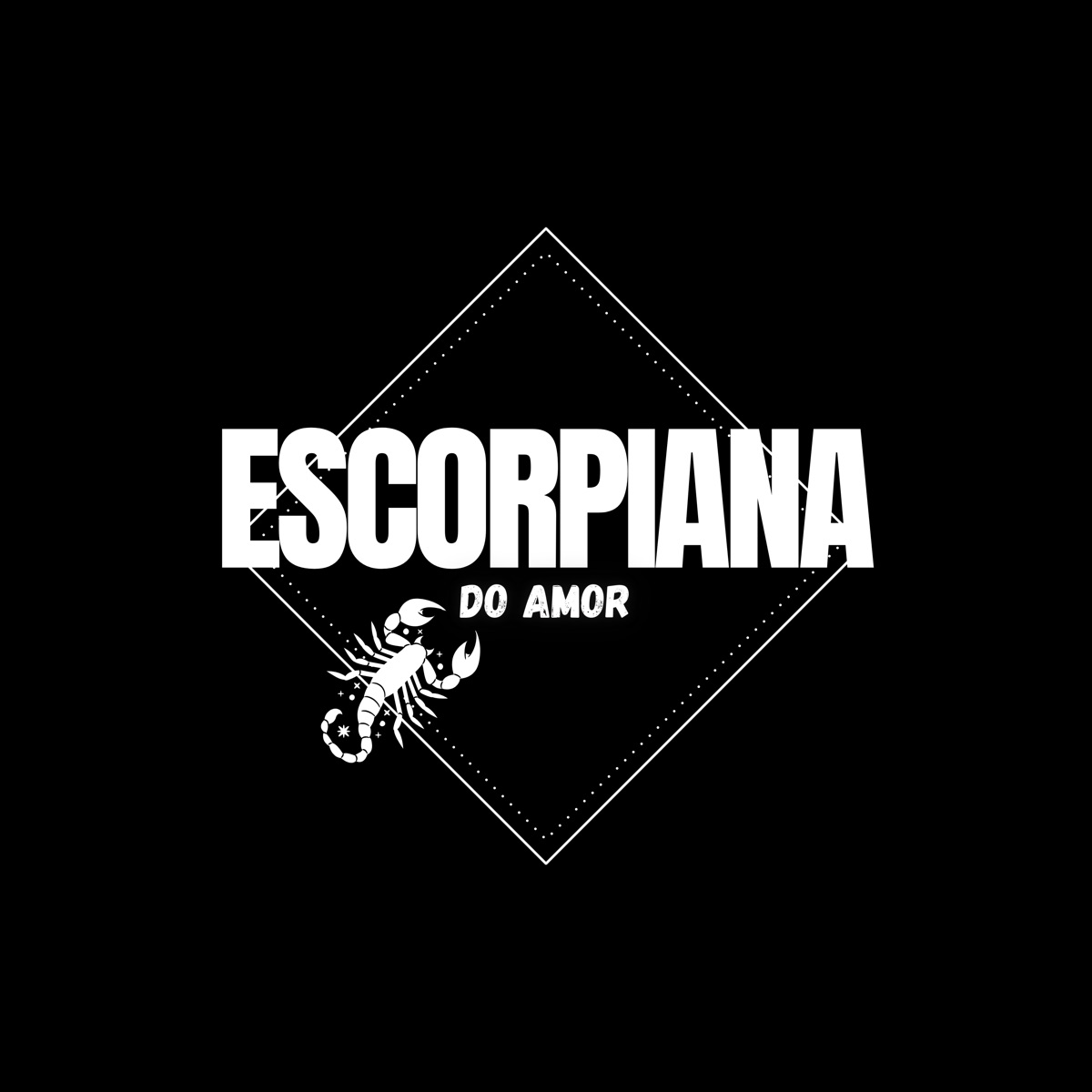 Escorpiana do Amor - Single by DJ Cigano SP album cover