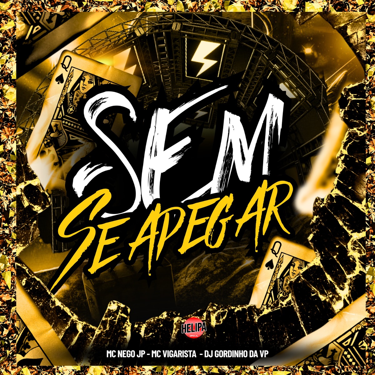 Sem Se Apegar - Single by DJ Gordinho Da VP, Mc Vigarista & MC Nego JP album cover