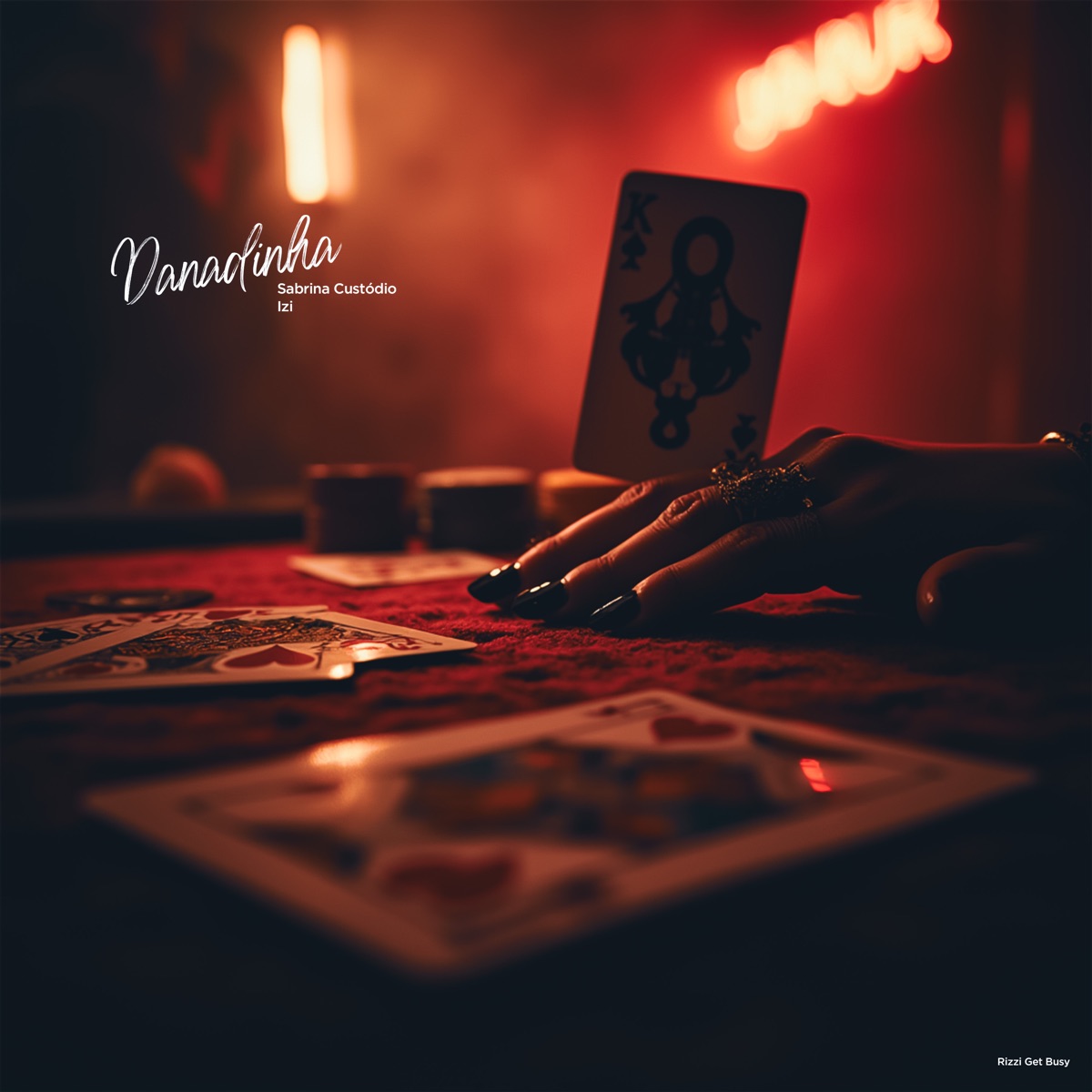 Danadinha - Single by IZI, Sabrina Custodio & Rizzi Get Busy album cover