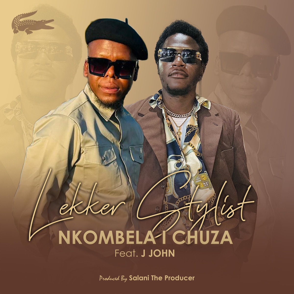 Nkombela I Chuza (feat. J JOHN the big baby & Salani the producer) - Single by Lekker Stylist album cover