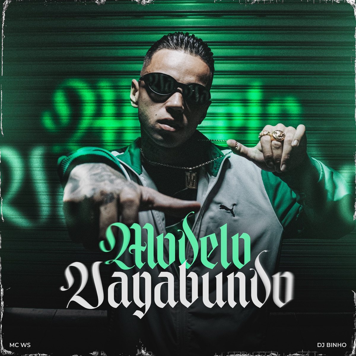 Modelo Vagabundo - Single by MC WS & DJ Binho album cover