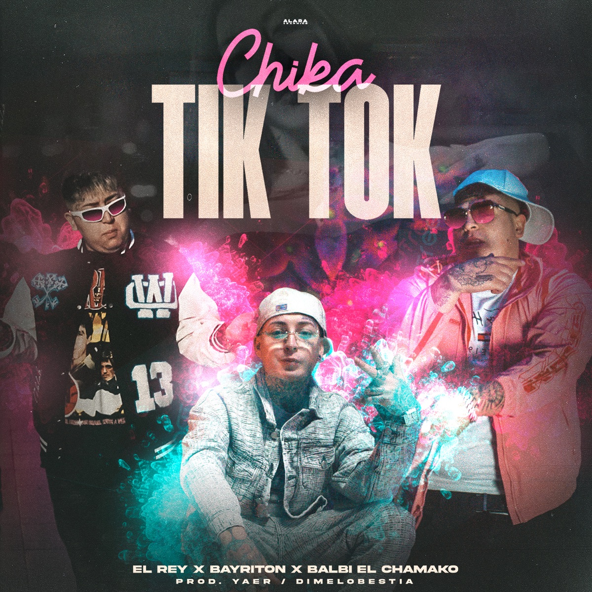 Chika Tik Tok - Single by El Rey, Balbi El Chamako & Bayriton album cover