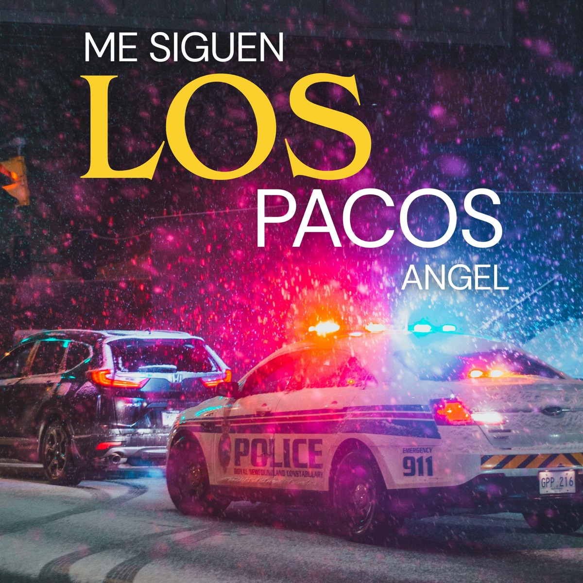 Me Siguen los Pacos - Single by Angel album cover
