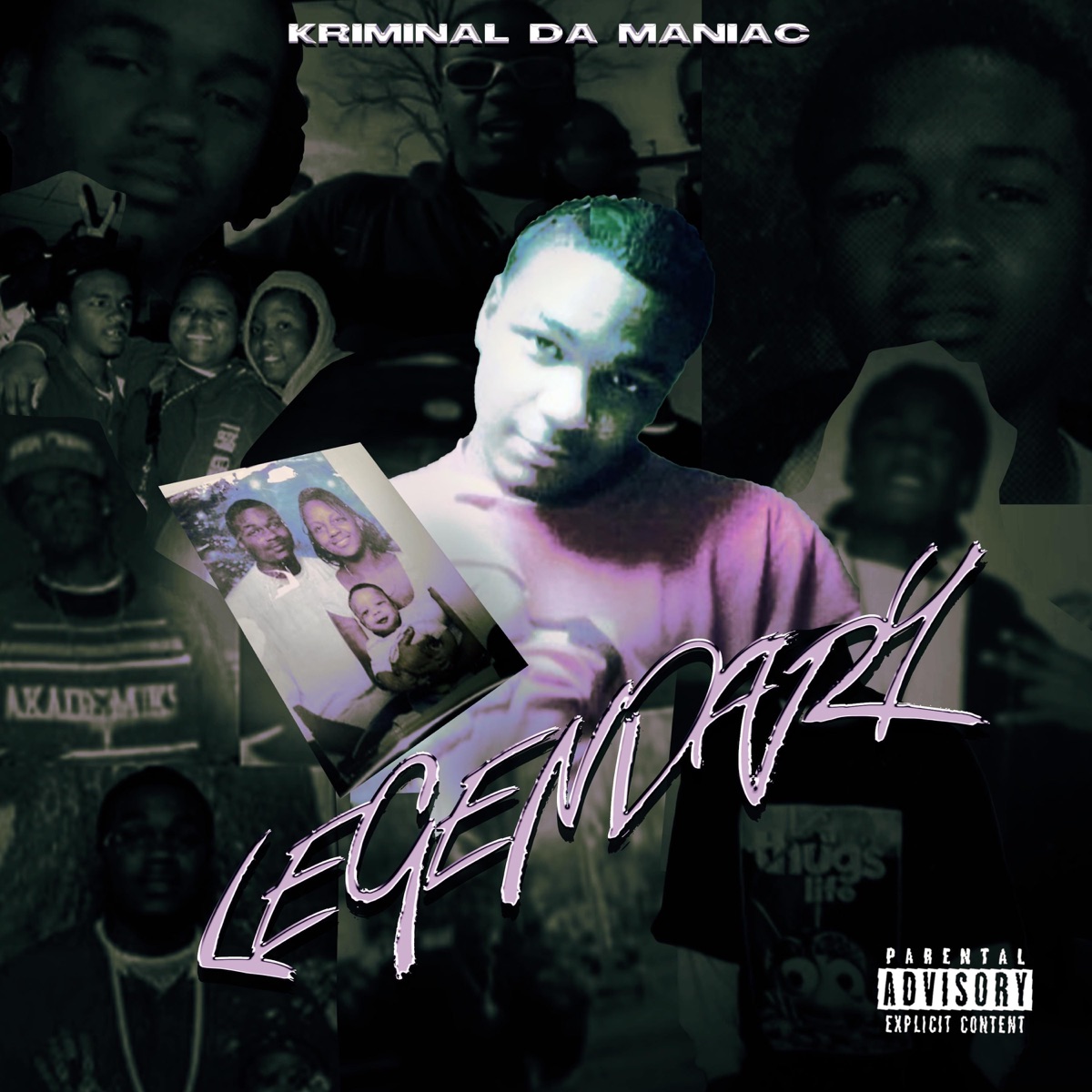 Kriminal Da Maniac:Legendary (feat. Kriminal Da Maniac) by Danger Da Mac album cover