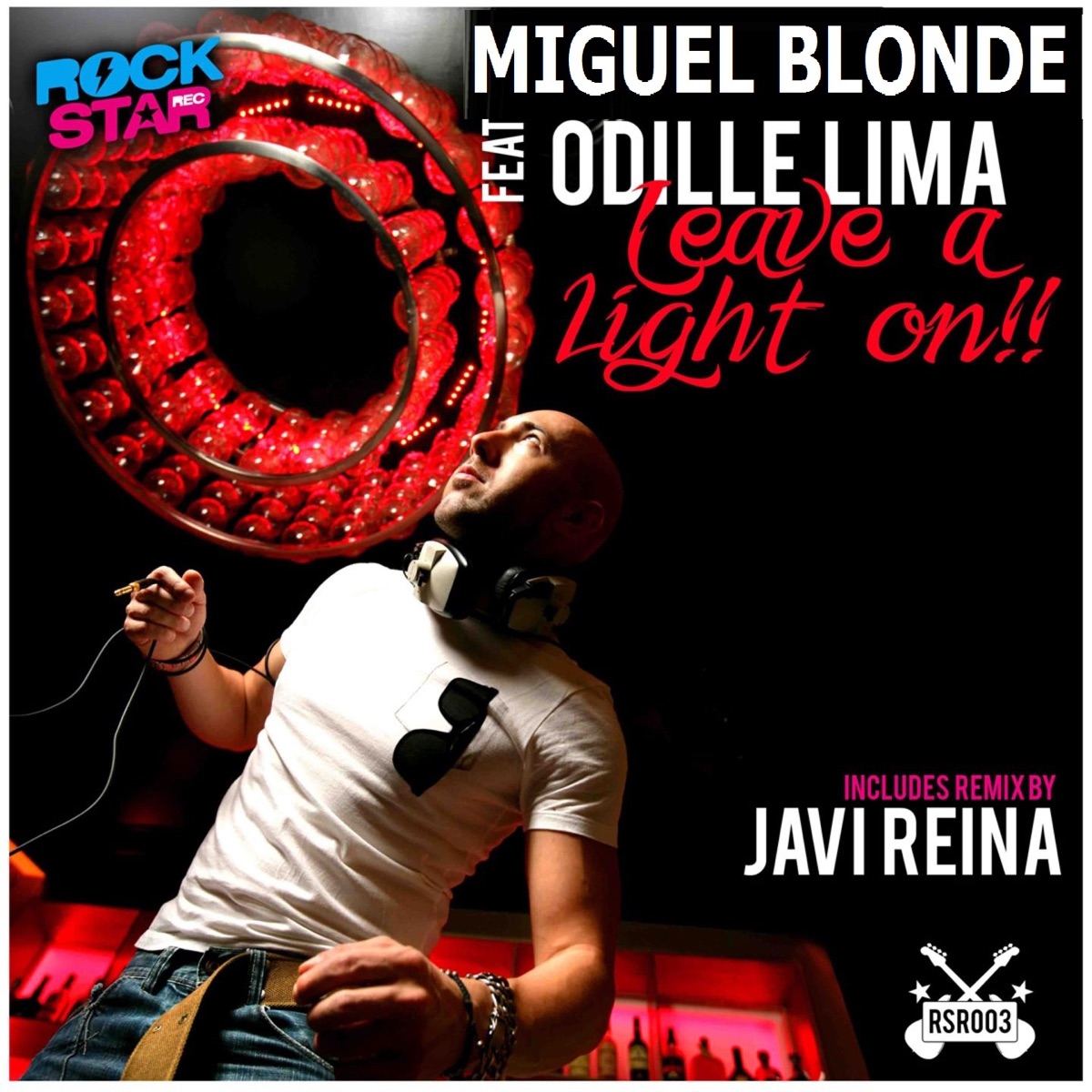 Leave a Light On!! (Odille Lima) - Single by Miguel Blonde album cover