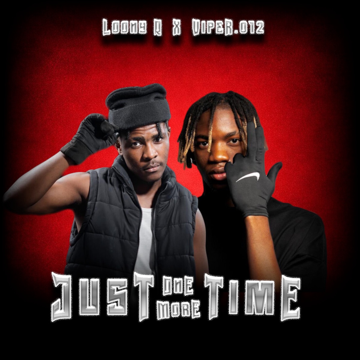 Just one more time - Single by Viper.012 & Loony Q album cover