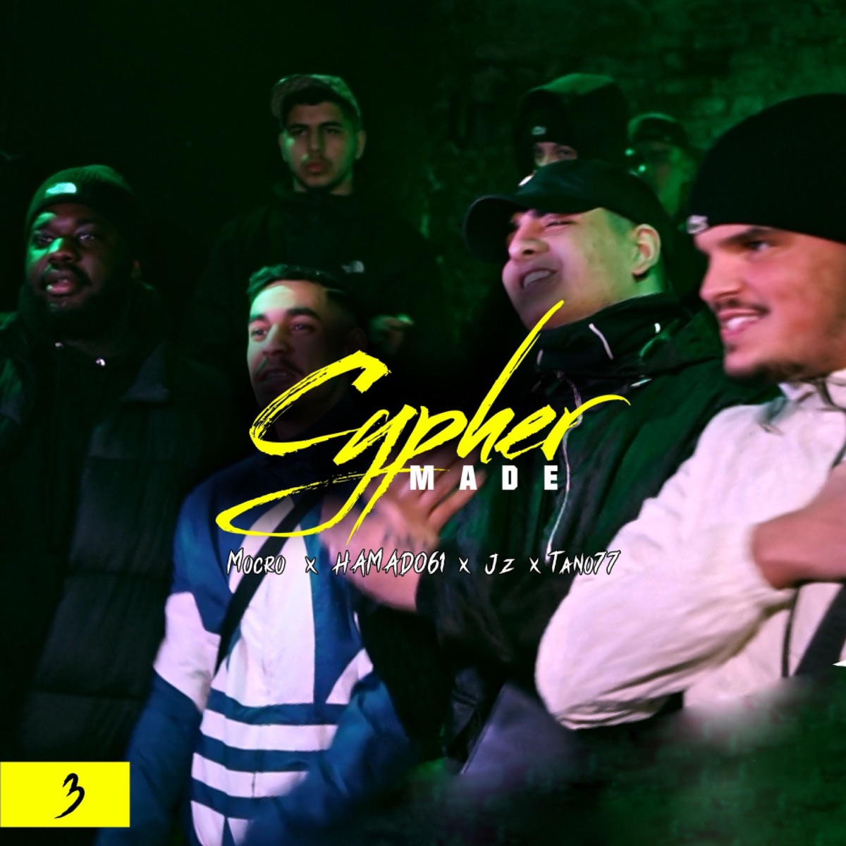 Cypher No. 3 - Single by TANO77, Mocro, HAMAD061 & JZ album cover
