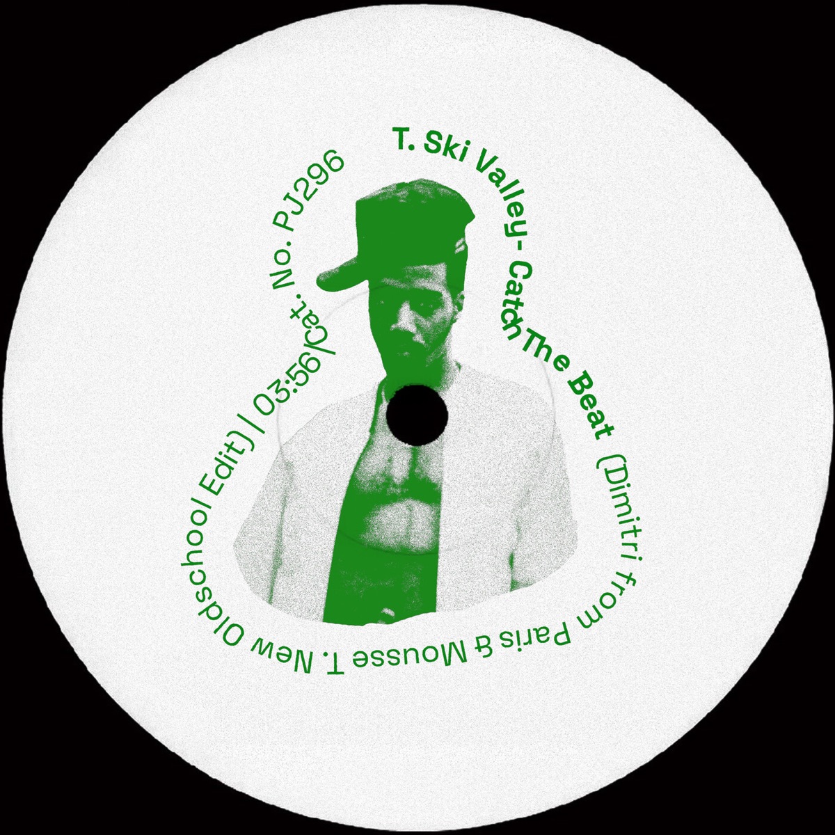 Catch The Beat (Dimitri from Paris & Mousse T New Oldschool Edit) - Single by T SKI VALLEY, Mousse T. & Dimitri from Paris album cover