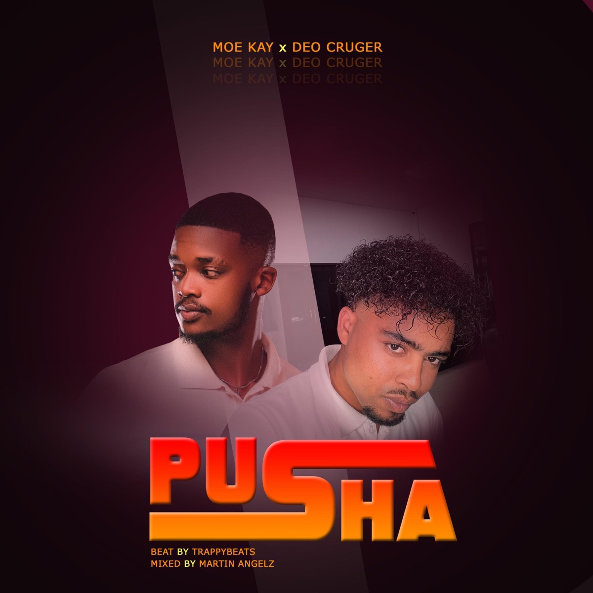 Pusha (feat. Deo Cruger) - Single by Moe Kay album cover