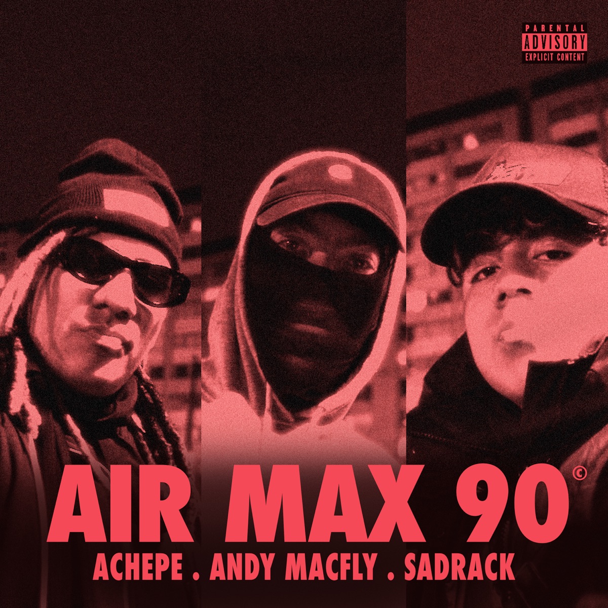 Air Max 90 - Single by Achepe, Andy Macfly & Sadráck album cover
