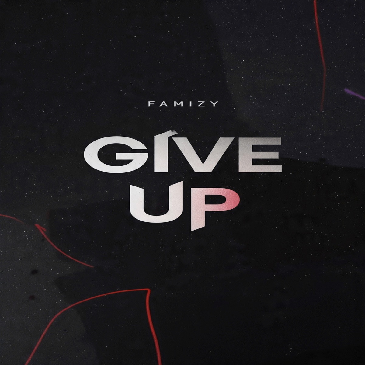 Give Up - Single by Famizy album cover