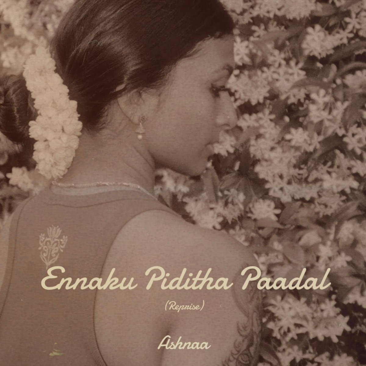 Ennaku Piditha Paadhal (Cover) - Single by Ashnaa album cover