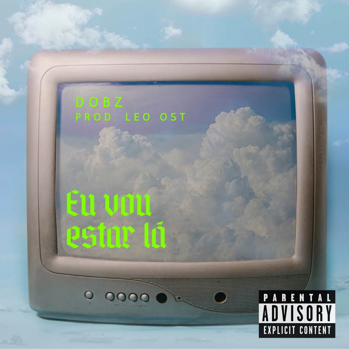 Eu Vou Estar Lá - Single by Dobz album cover