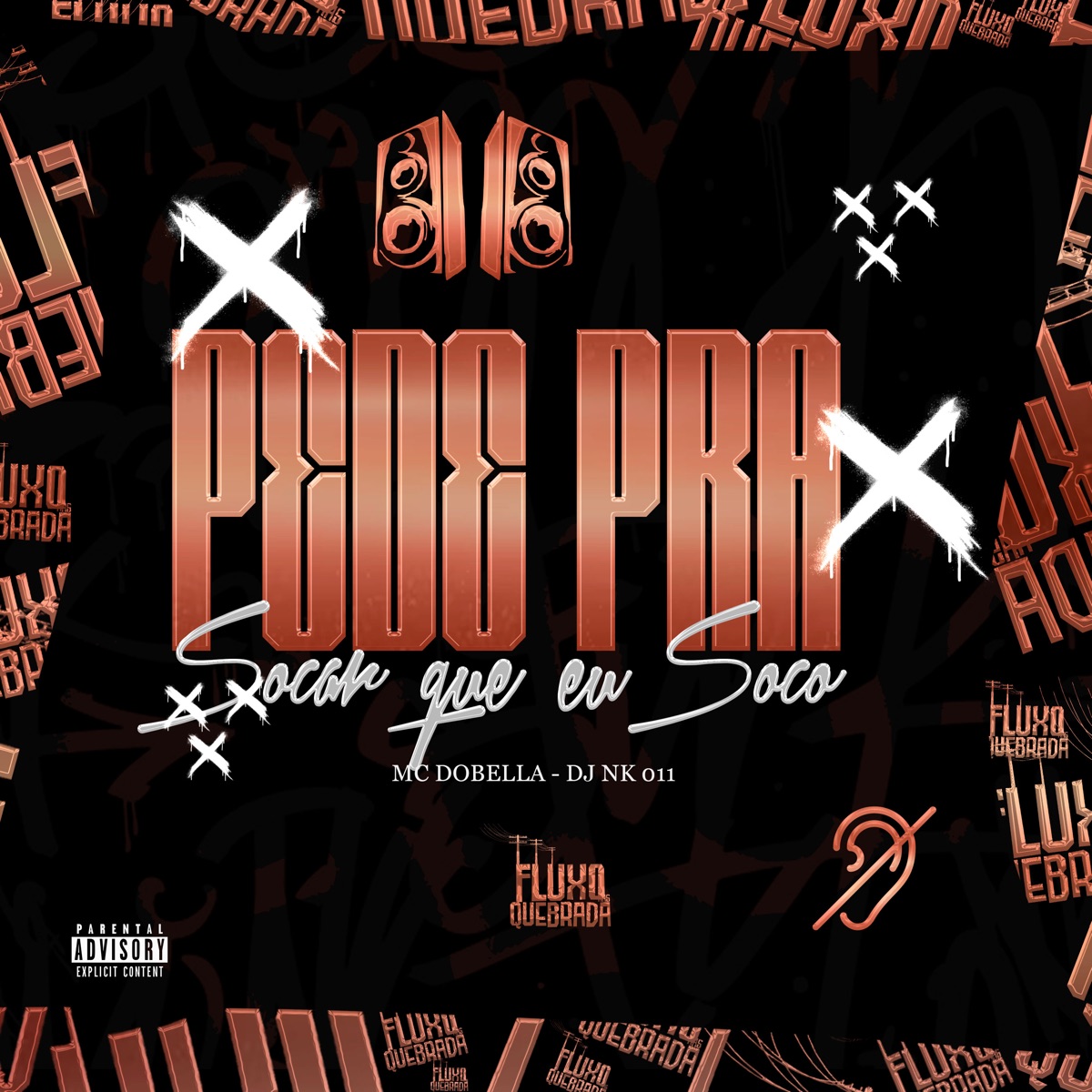 Pede pra Socar Que Eu Soco - Single by DJ NK 011 & Mc Dobella album cover