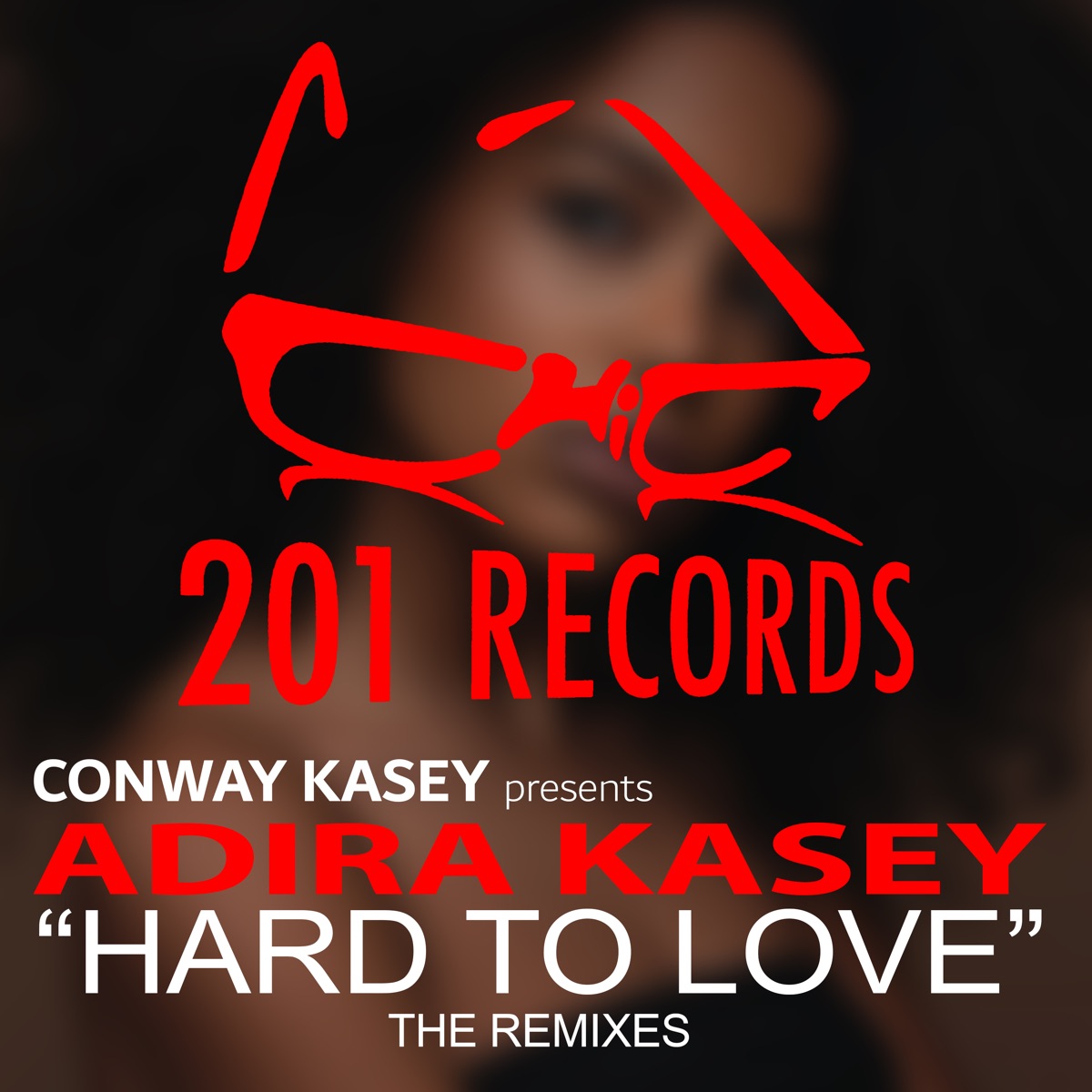 Hard to Love (The Remixes) by Conway Kasey & Adira Kasey album cover