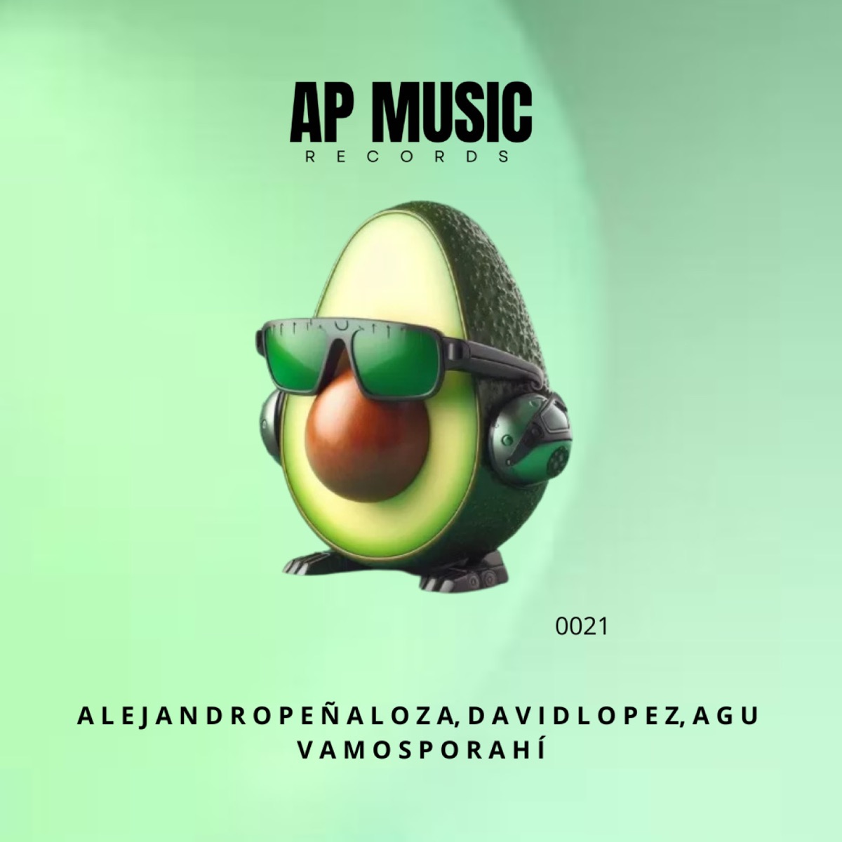 Vamos Por AhÍ - Single by Alejandro Peñaloza, David Lopez & A.Gu. album cover