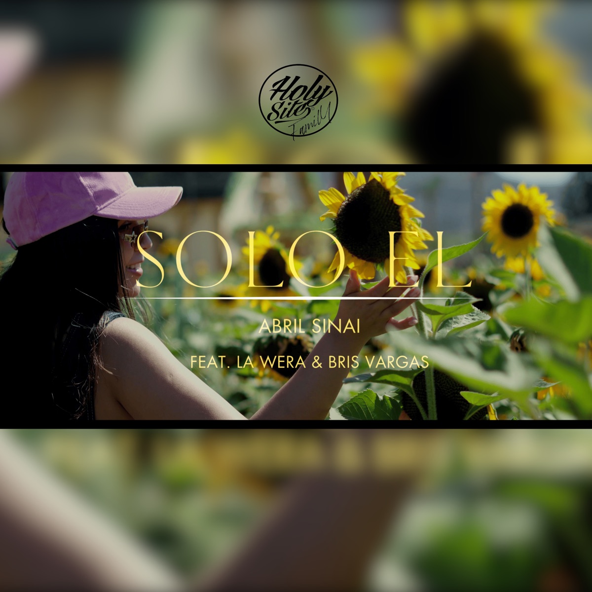 Solo El - Single by Abril Sinai, la wera & Bris Vargas album cover