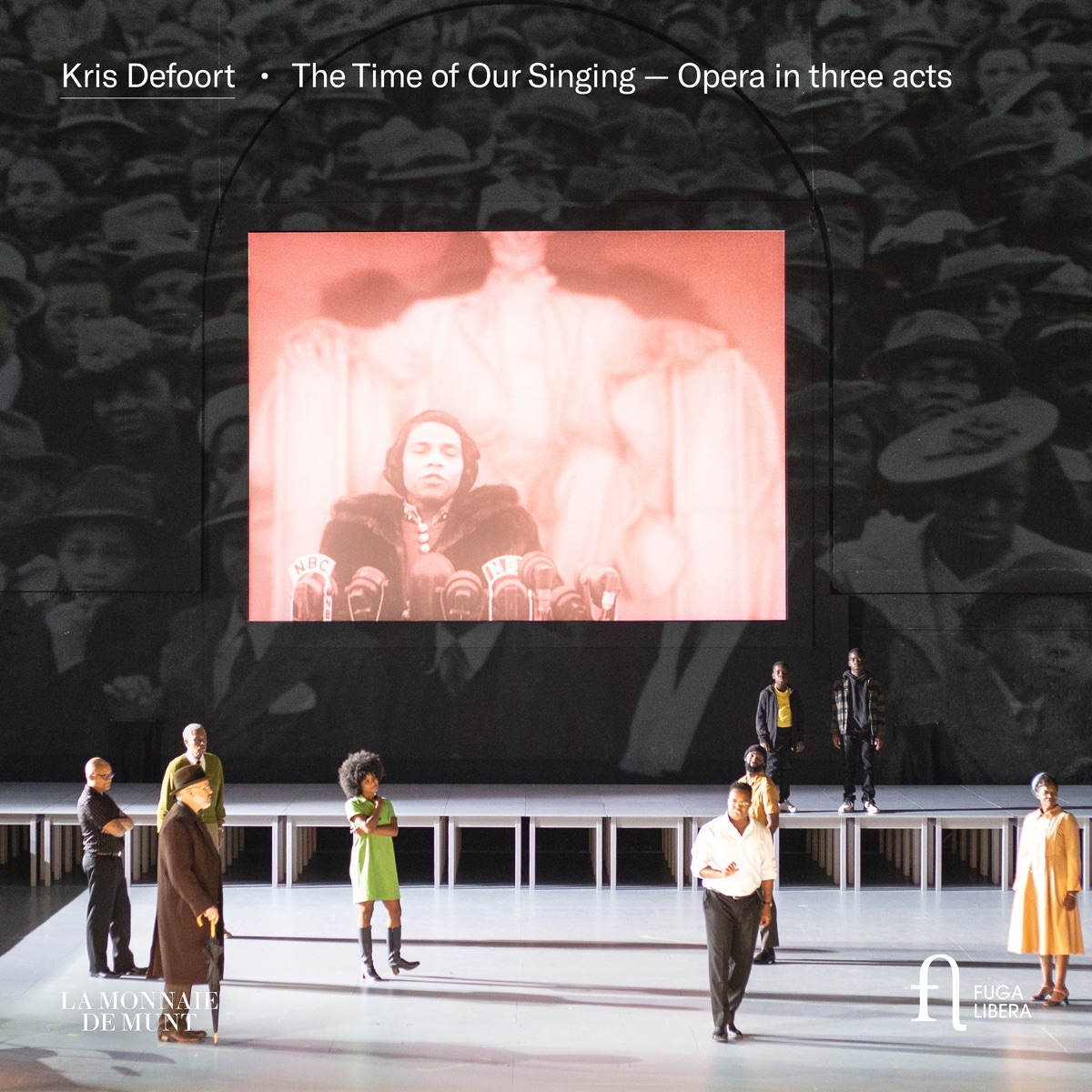 Kris Defoort: The Time of Our Singing by Claron McFadden, Mark S. Doss, Simon Bailey, Levy Sekgapane, La Monnaie Chamber Orchestra, Kwamé Ryan, Children’s and Youth Choir of La Monnaie & Benoît Giaux album cover