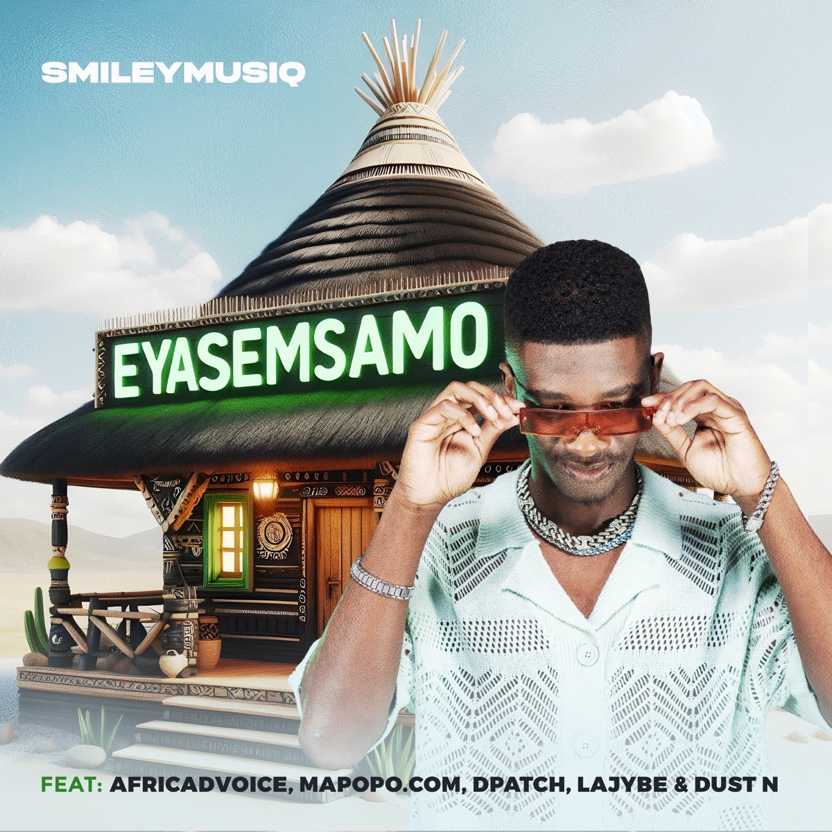 EYASEMSAMO (feat. AfricaDVoice, mapopo.com, D'patch, Dust N & Lajybe) - Single by SMILEYMUSIQ album cover