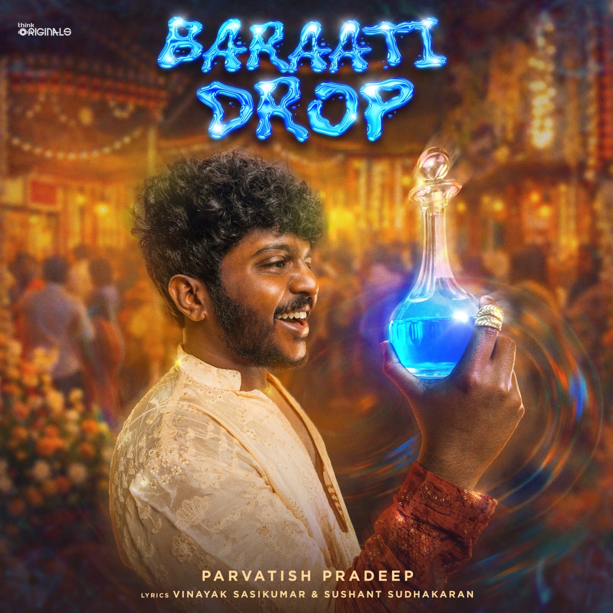 Baraati Drop (From "Think Originals") - Single by Parvatish Pradeep, Vinayak Sasikumar & Sushant Sudhakaran album cover