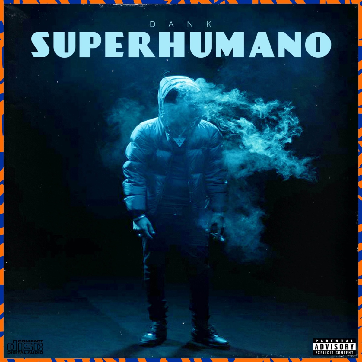 Super Humano (feat. DJ Gui) - Single by DANK album cover