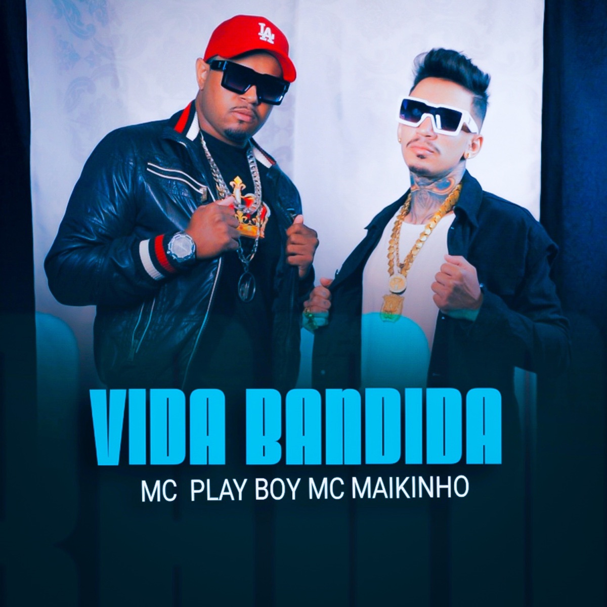 Vida Bandida - Single by MC Playboy & Mc Maikinho album cover