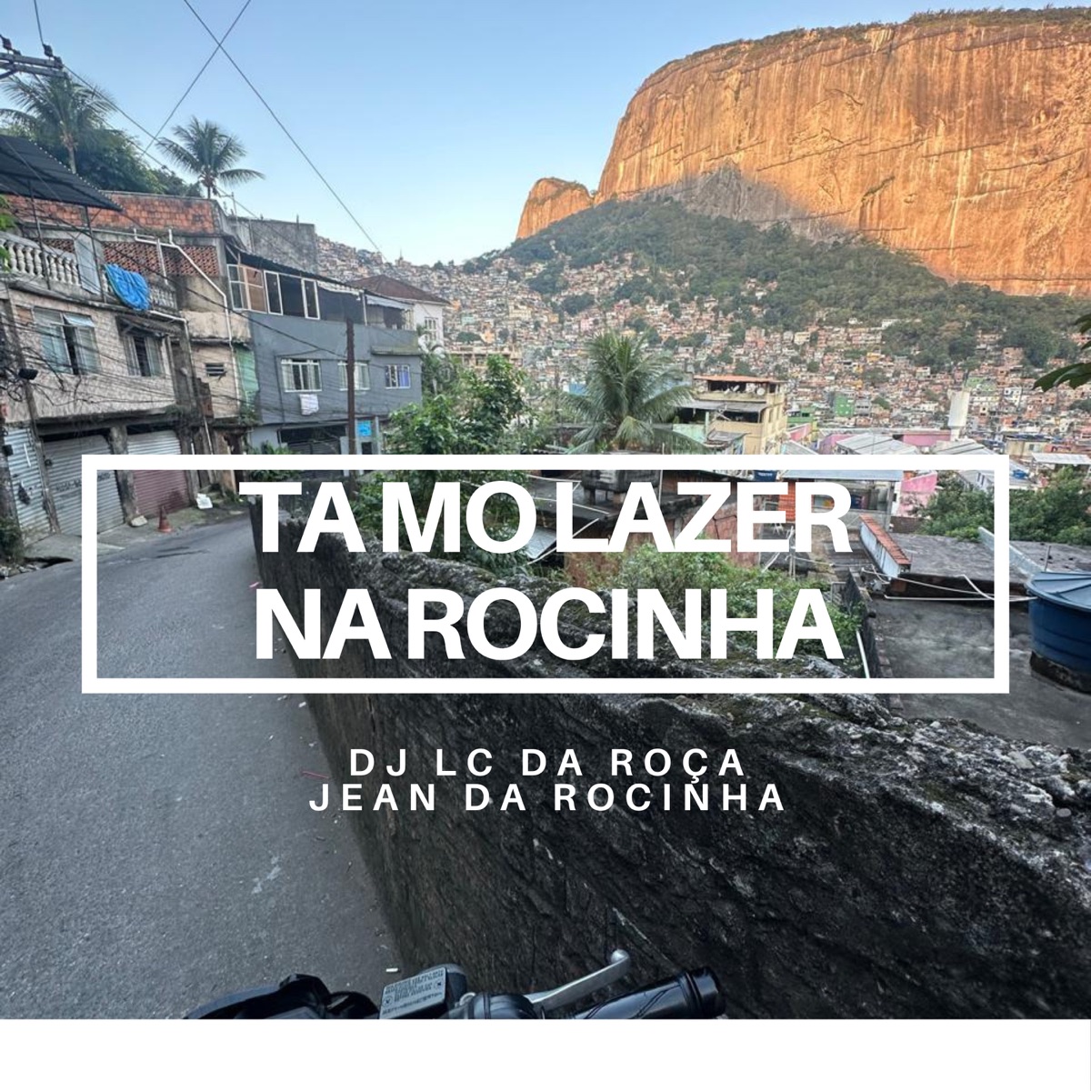 Ta Mo Lazer na Rocinha - Single by Dj Lc da Roça & Jean da Rocinha album cover