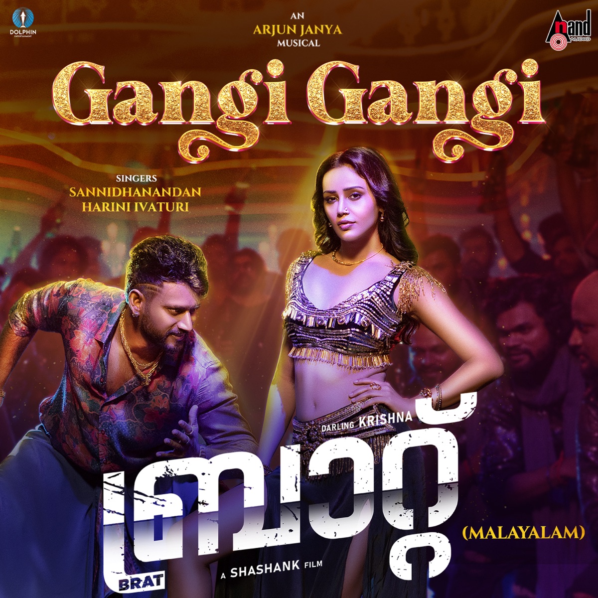 Gangi Gangi (From "BRAT") [Malayalam Version] - Single by Sannidhanandhan, Harini Ivaturi, Arjun Janya & Amith C Mohanan album cover