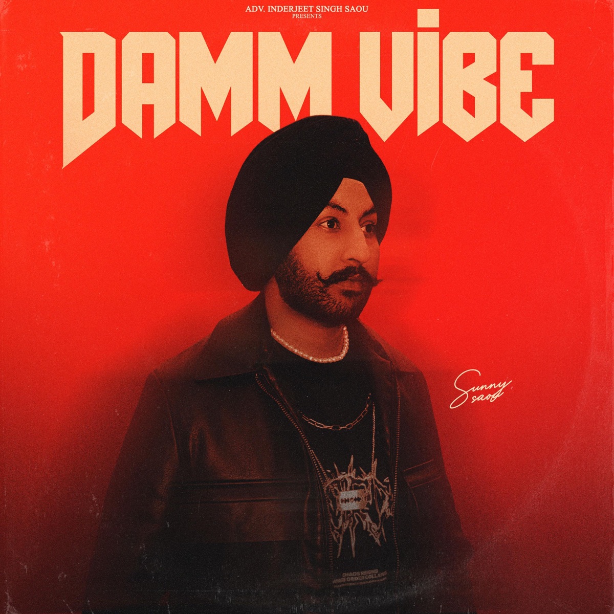 Damm Vibe - Single by Sunny Saou album cover