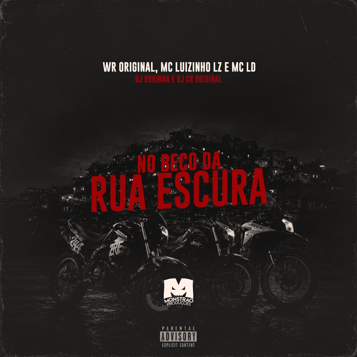 No Beco da Rua Escura - Single by MC LD, WR ORIGINAL & Mc Luizinho LZ album cover