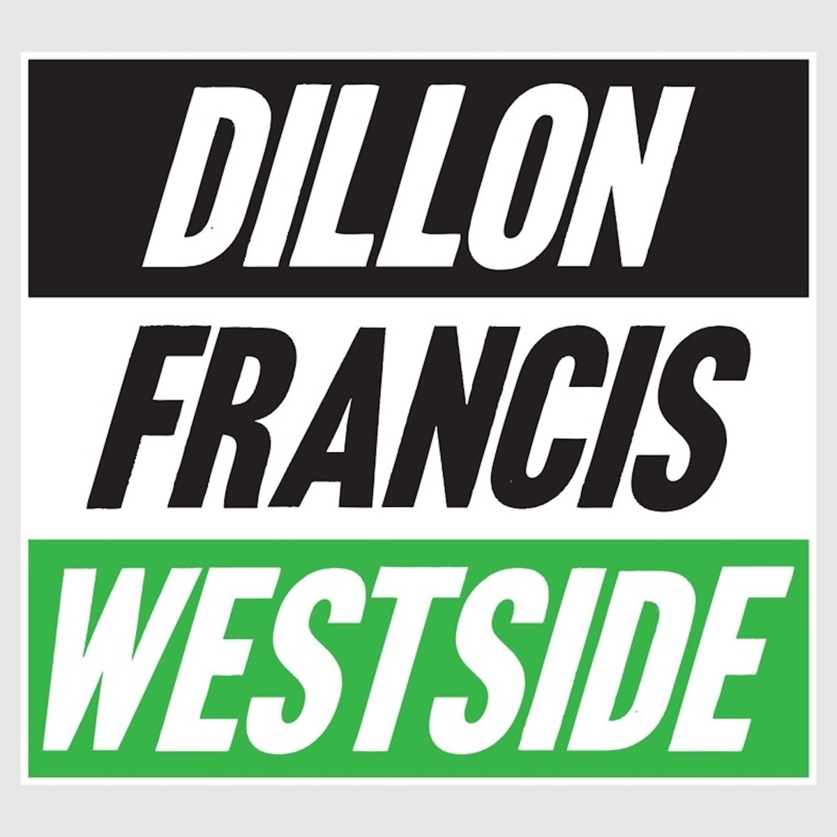 Westside! EP by Dillon Francis album cover